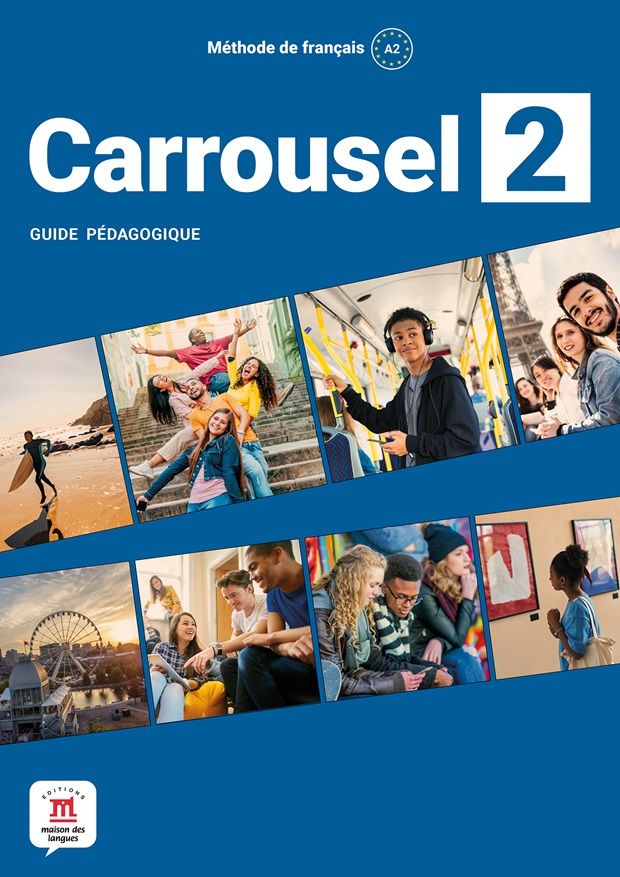 Carrousel 2 (A2) – Guide pédagogique (monolingvní vydání)