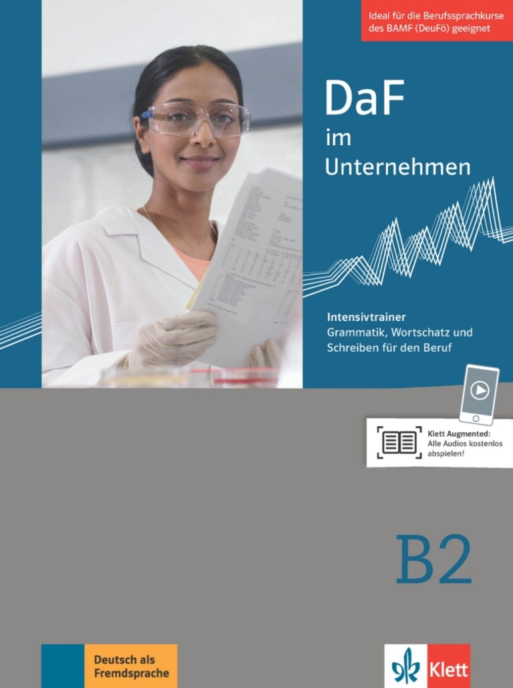 DaF im Unternehmen 4 (B2) – Intensivtrainer - Grammatik und Wortschatz