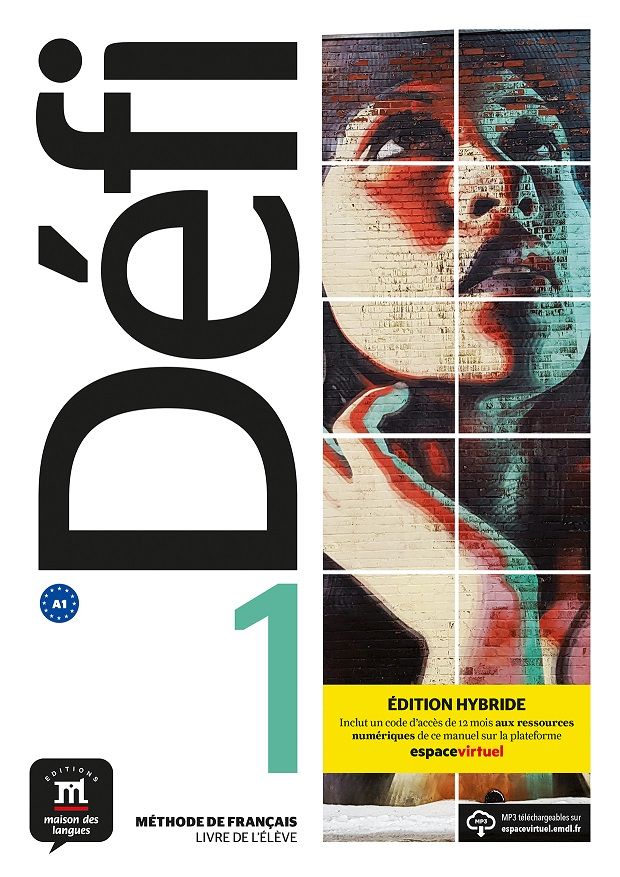 Défi 1 (A1) – Édition hybride Livre de l'éleve + Espacevirtuel (12 mois)