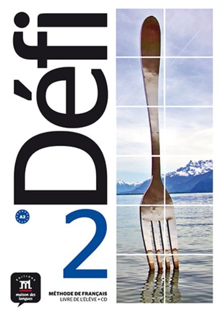 Défi 2 (A2) – Livre de l'éleve + MP3 téléchargeables