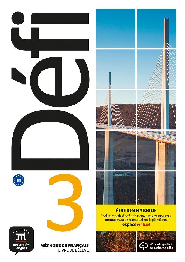 Défi 3 (B1) – Édition hybride Livre de l'éleve + Espacevirtuel (12 mois)