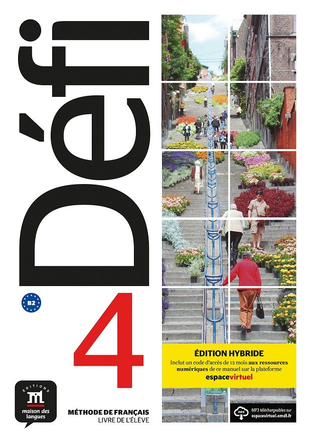 Défi 4 (B2) – Édition hybride Livre de l'éleve + Espacevirtuel (12 mois)