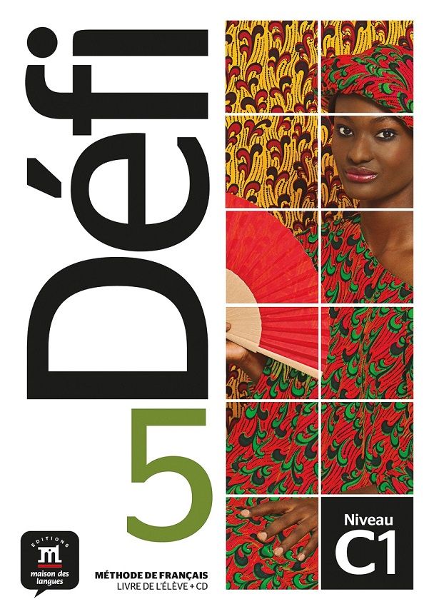 Défi 5 (C1) – Livre de l'éleve + MP3 téléchargeables