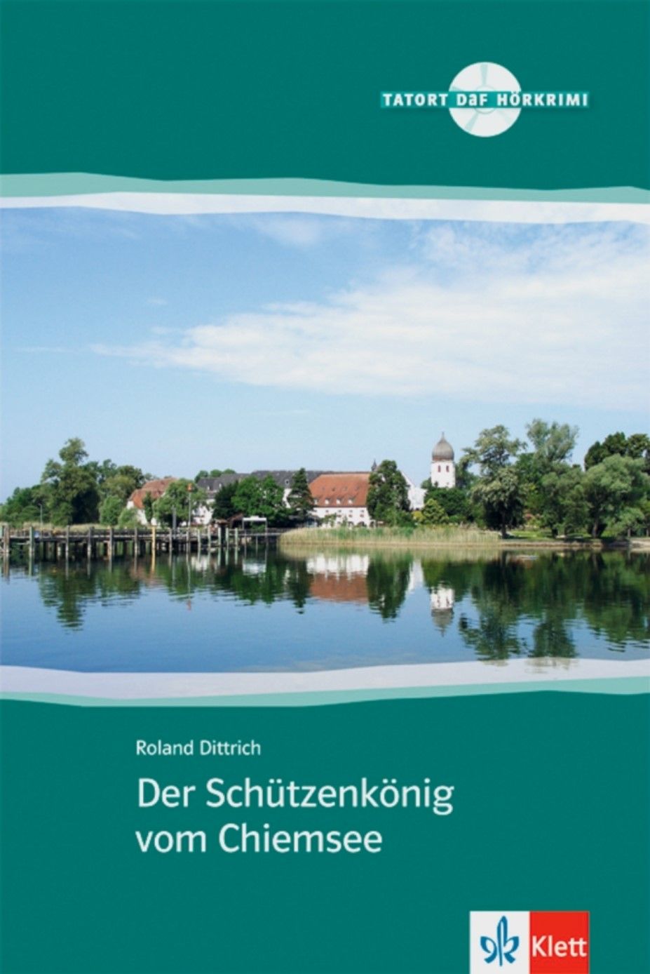 Der Schützenkönig vom Chiemsee (A2) – Buch + MP3 allango.net