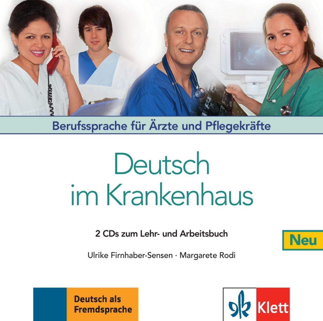 Deutsch im Krankenhaus Neu (A2-B2) – 2Audio CD