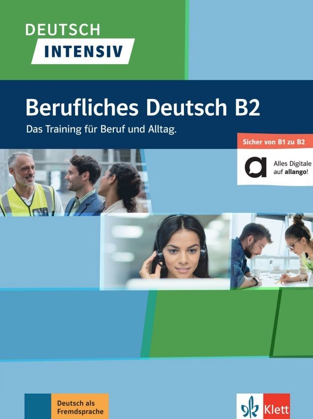 Deutsch intensiv – Berufliches Deutsch B1/B2 + MP3 allango.net