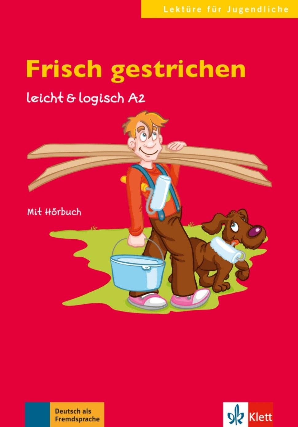 Frisch gestrichen (A2) – Buch + MP3 allango.net