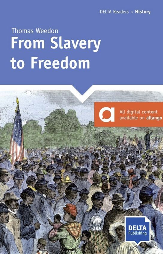 From Slavery to Freedom (A2) – Book + MP3 allango.net