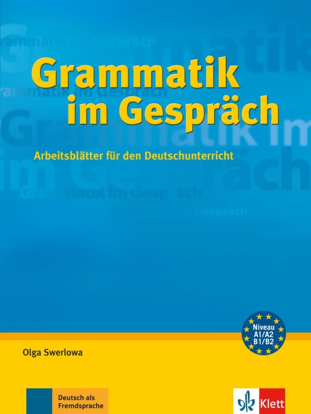 Grammatik im Gespräch – Arbeitsblätter für den Deutschunterrichtch