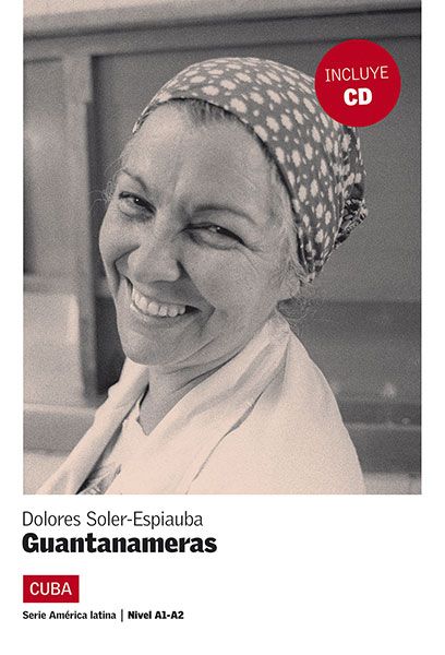 Guantanameras (A1-A2) – Libro + MP3 descargable
