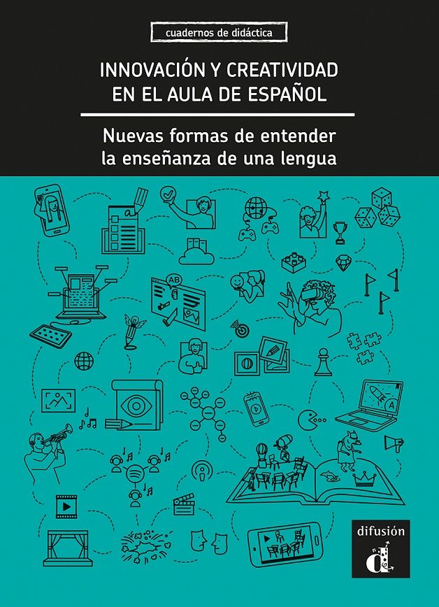 Innovación y creatividad en el aula de espanol – Libro