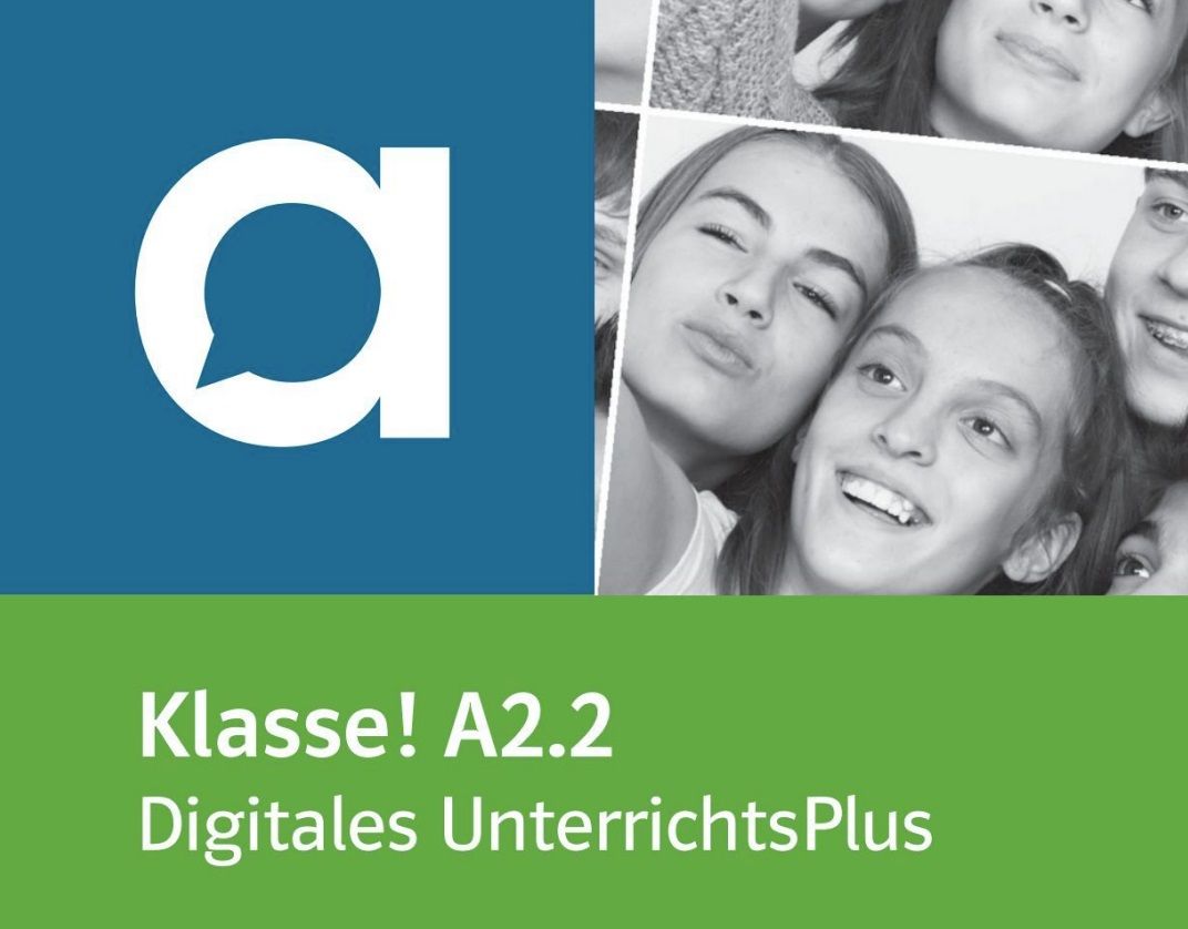 Klasse! A2.2 – Digitales UnterrichtsPlus – Unterrichtshandbuch allango