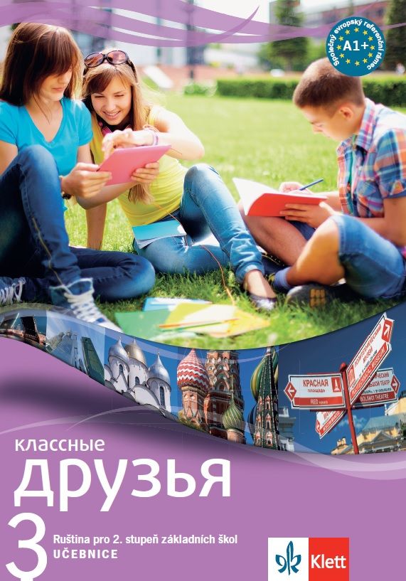 Klassnyje druzja 3 (A1.2) – učebnice + MP3 ke stažení