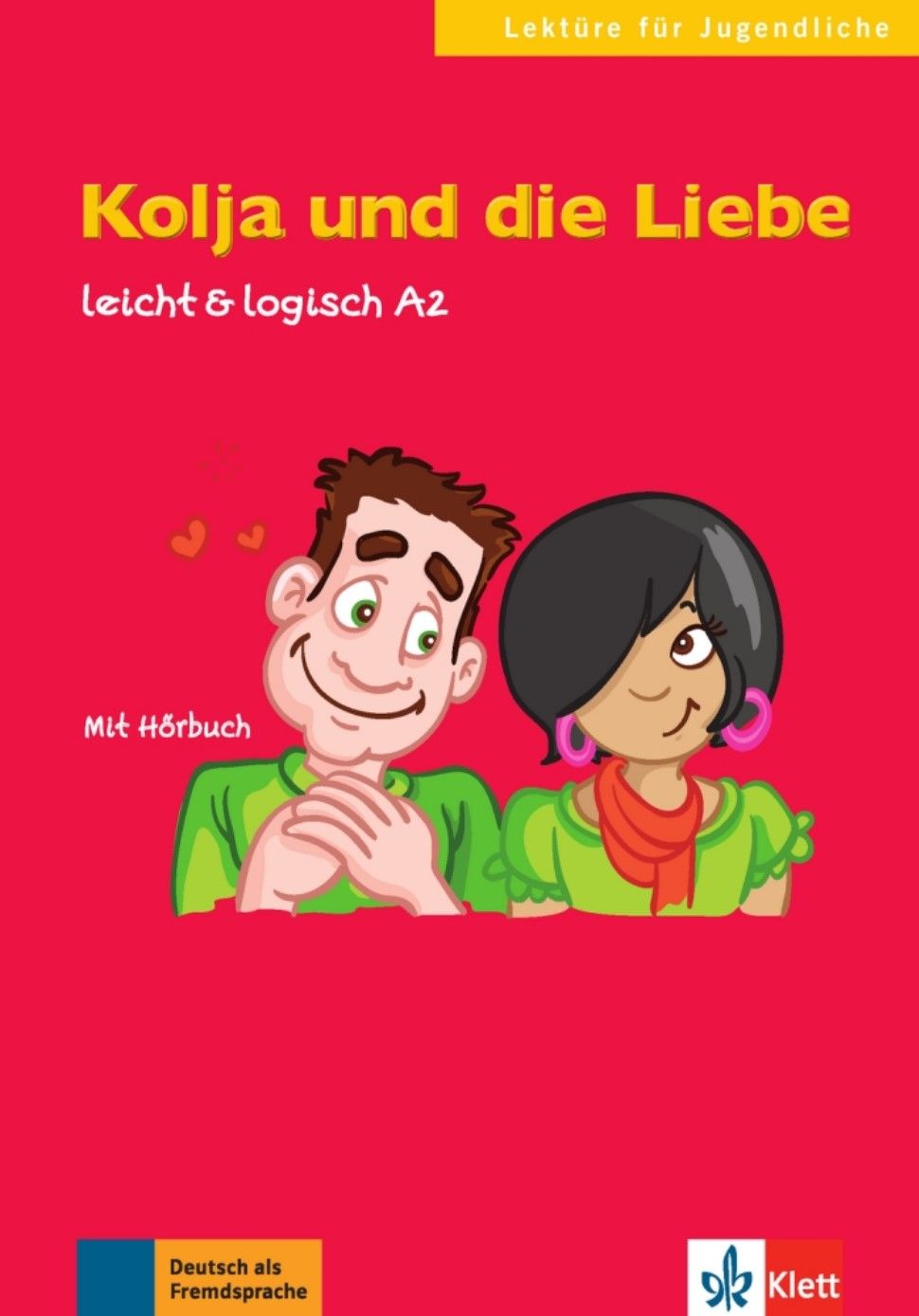 Kolja und die Liebe (A2) – Buch + MP3 allango.net