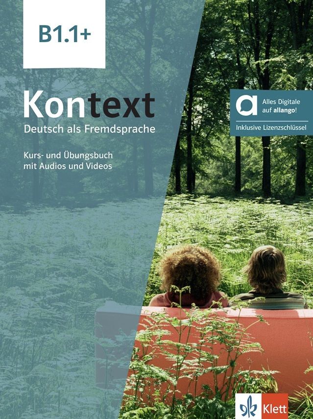 Kontext 1 (B1.1+) – Hybride Ausgabe – Kurs./Übungsbuch Teil 1 + MP3/Video allango.net + Lizenz (24 Monate)