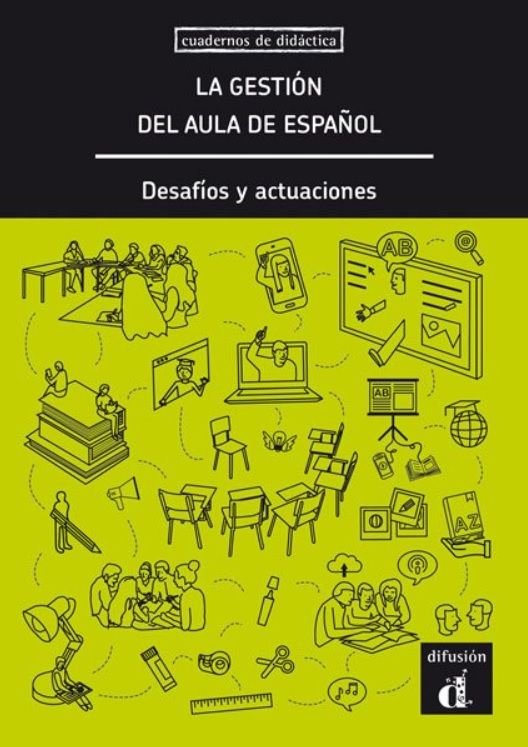 La gestión del aula de espanol: decisiones y actuaciones – Libro