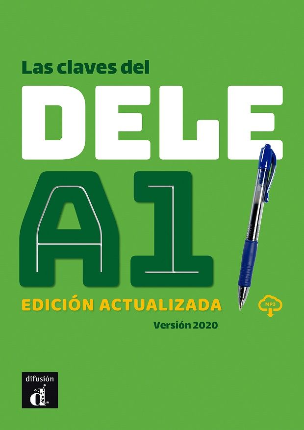 Las claves del nuevo DELE A1 Edición actualizada – Libro del alumno + MP3 descargable