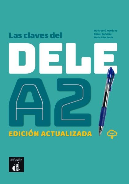 Las claves del nuevo DELE A2 Edición actualizada – Libro del alumno + MP3 descargable