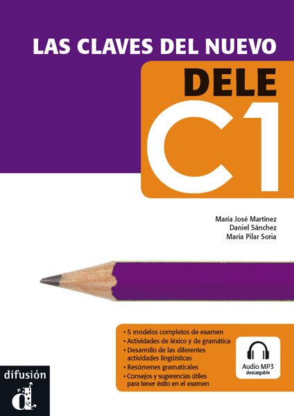 Las claves del nuevo DELE C1 – Libro del alumno + MP3 descargable