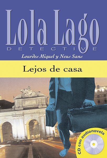 Lejos de casa (A2) – Libro + MP3 descargable