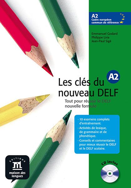 Les clés du Nouveau DELF (A2) – Livre de l'éleve + MP3 téléchargeables