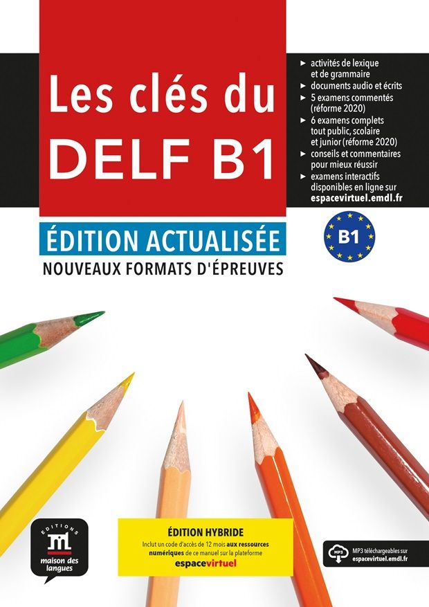 Les clés du Nouveau DELF (B1) Éd. actualisée – Édition hybride Livre de l'éleve + Espacevirtuel (12 mois)