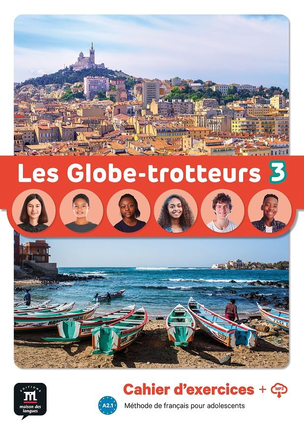 Les Globe-Trotteurs 3 (A2.1) – Cahier d´exercices + MP3 téléchargeables