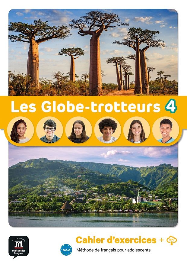 Les Globe-Trotteurs 4 (A2.2) – Cahier d´exercices + MP3 téléchargeables