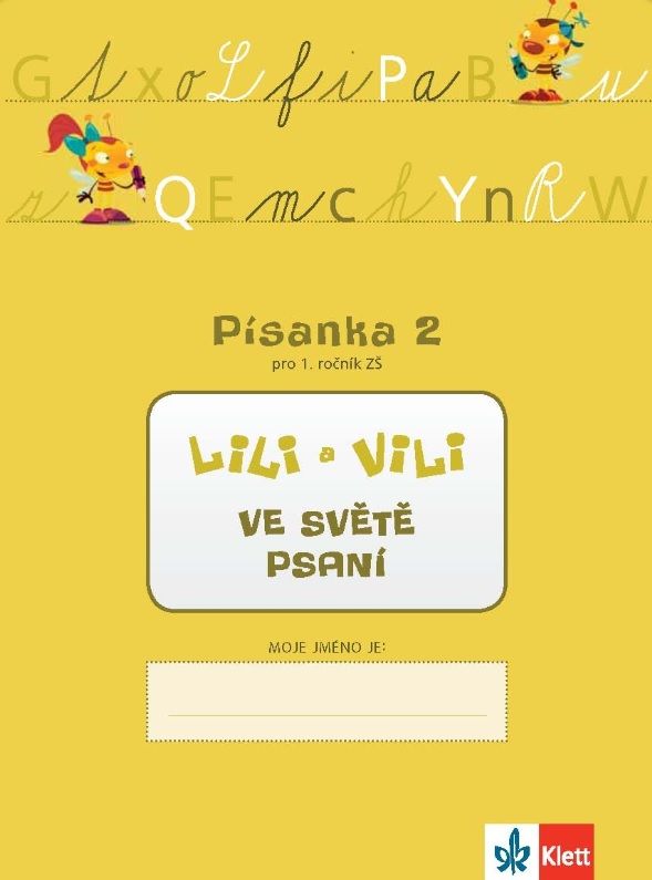 Lili a Vili 1 – ve světě psaní (písanka II.díl nácvik psaní)
