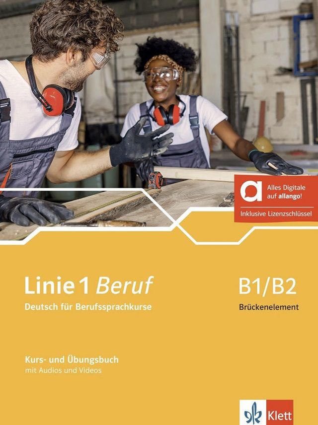 Linie 1 Beruf B1/B2 Brückenelement – Hybride Ausgabe – Kurs./Übungsbuch + MP3/Video allango.net + Lizenz (24 Monate)