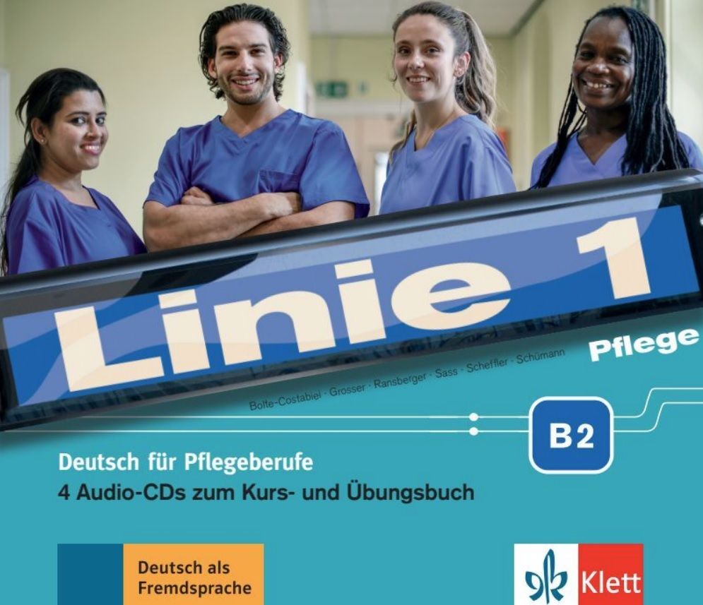 Linie 1 Pflege B2 – 4Audio CD zum Kursbuch/Übungsbuch