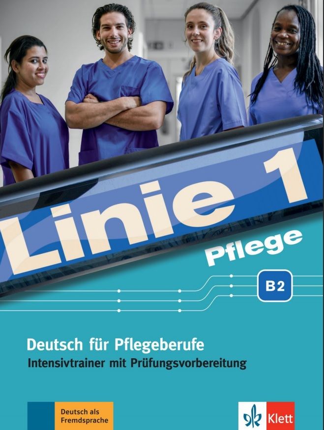 Linie 1 Pflege B2 – Intensivtrainer mit Prüfungsvorbereitung + MP3 allango.net