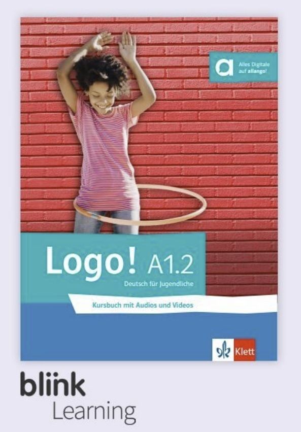 Logo! A1.2 – Digitale BlinkLearning – Kursbuch – Unterrichtende