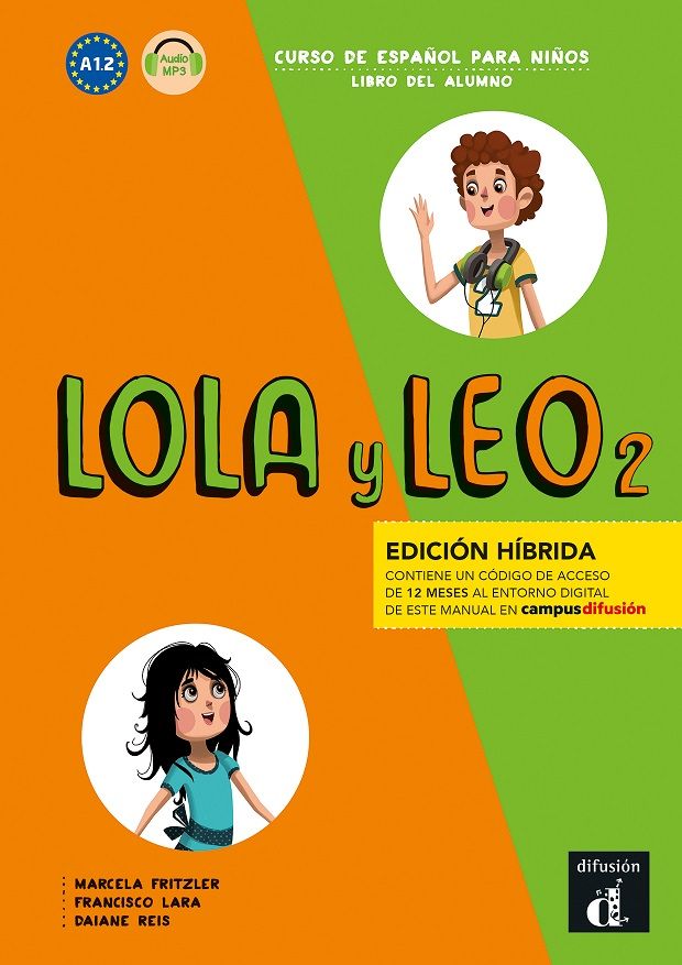 Lola y Leo 2 (A1.2) – Edición híbrida Libro del alumno + Campus (12 meses)