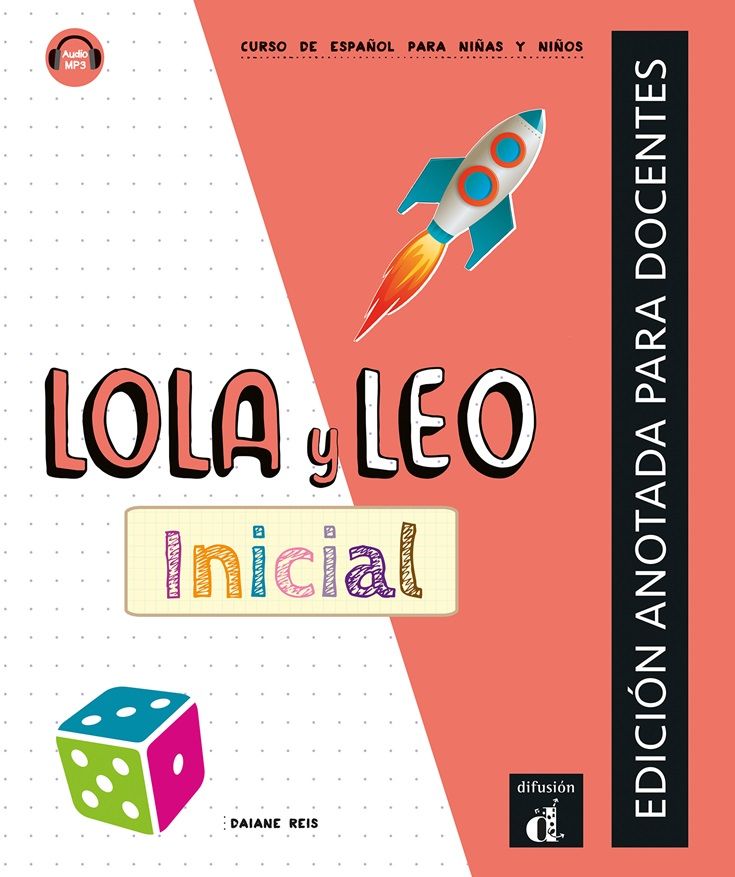 Lola y Leo inicial – Edición anotada para el profesor + MP3 descargable