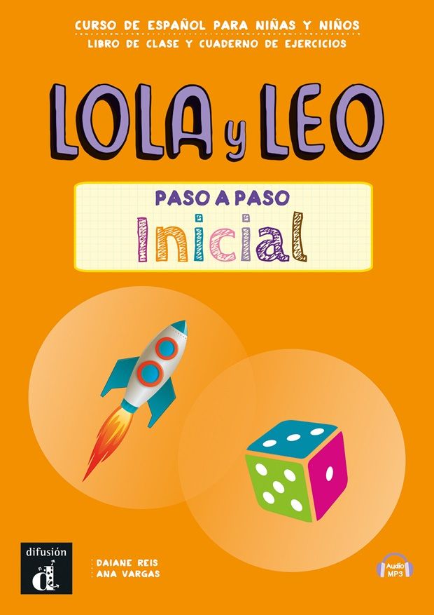 Lola y Leo paso a paso inicial – Libro del alumno / Cuaderno de ejercicios + MP3 descargable