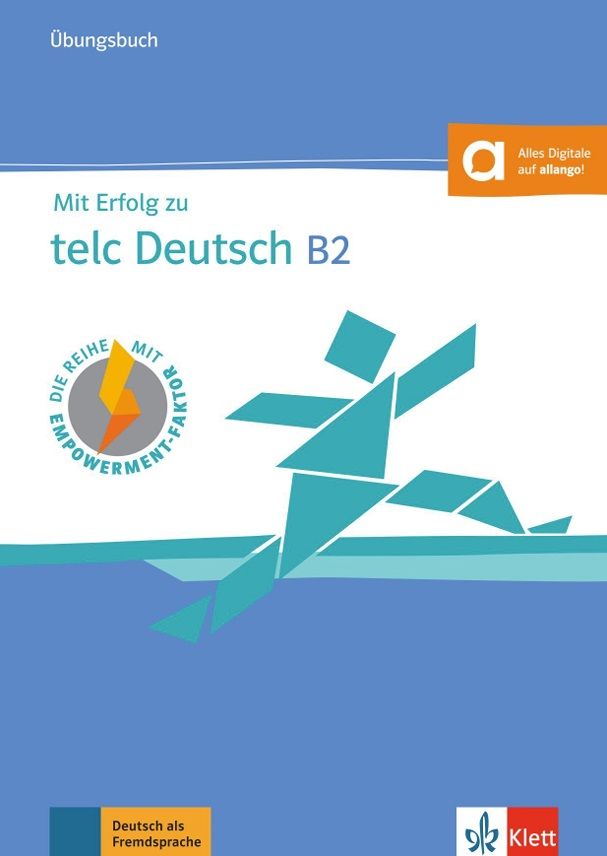 Mit Erfolg zu telc Deutsch B2 – Übungsbuch + MP3 allango.net (původní vydání)