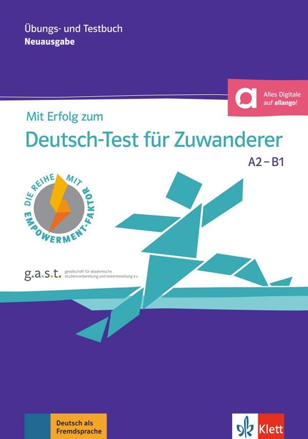 Mit Erfolg zum Deutsch-Test für Zuwanderer (DTZ) – Übungsbuch/Testbuch + MP3 allango.net