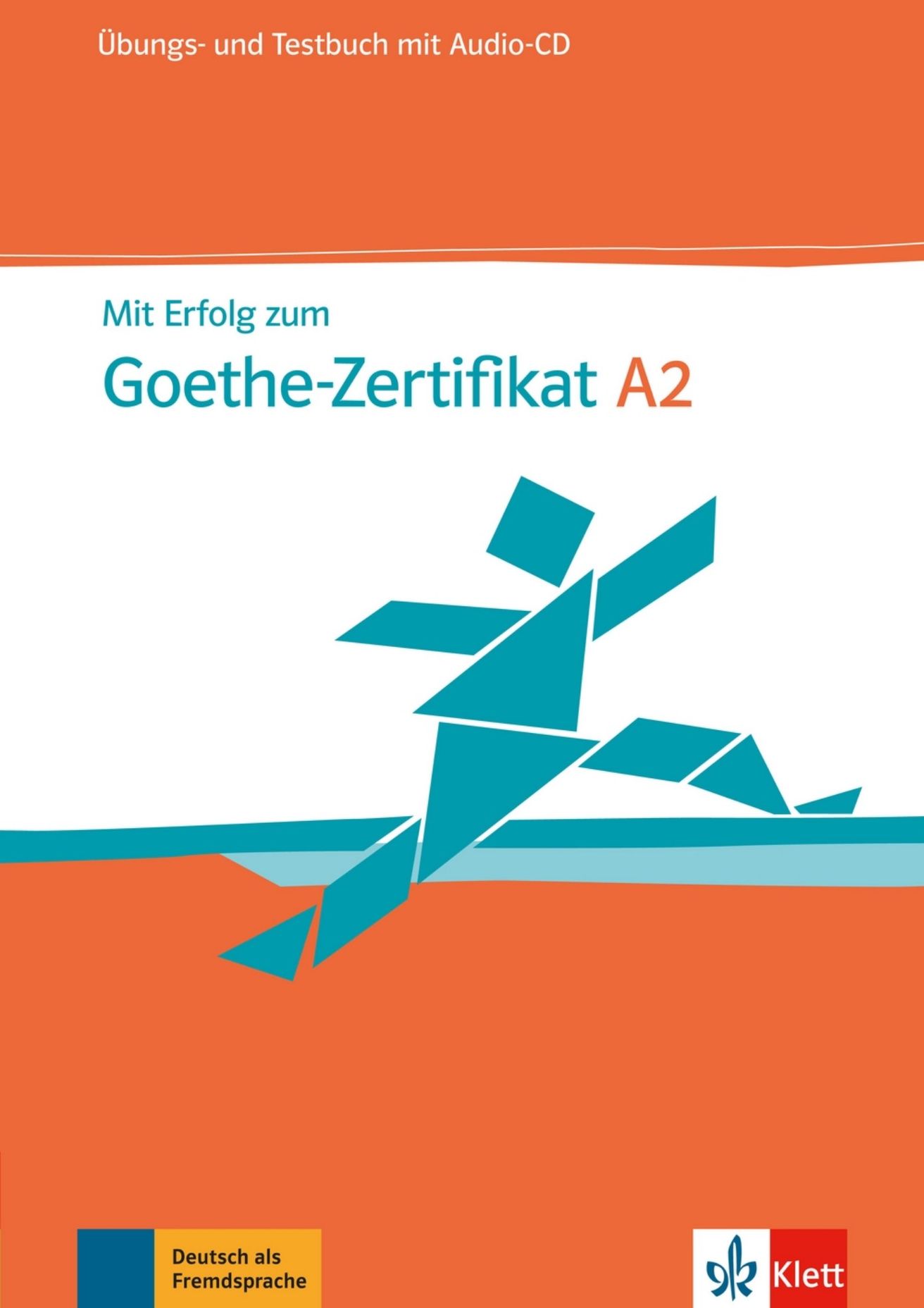 Mit Erfolg zum Goethe A2 – Übungsbuch/Testbuch + MP3 allango.net