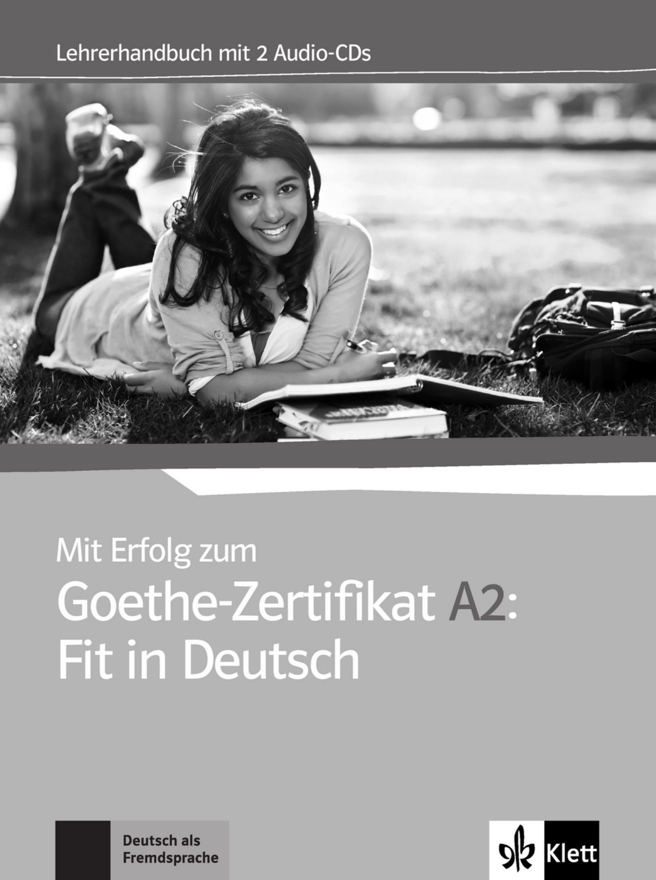 Mit Erfolg zum Goethe A2 Fit in Deutsch – Unterrichtshandbuch