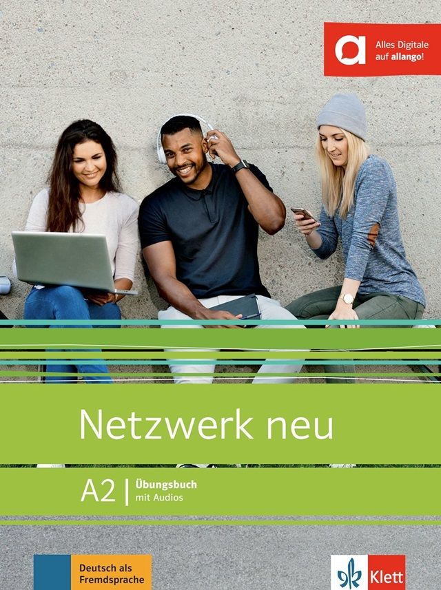 Netzwerk neu 2 (A2) – Übungsbuch + MP3 allango.net