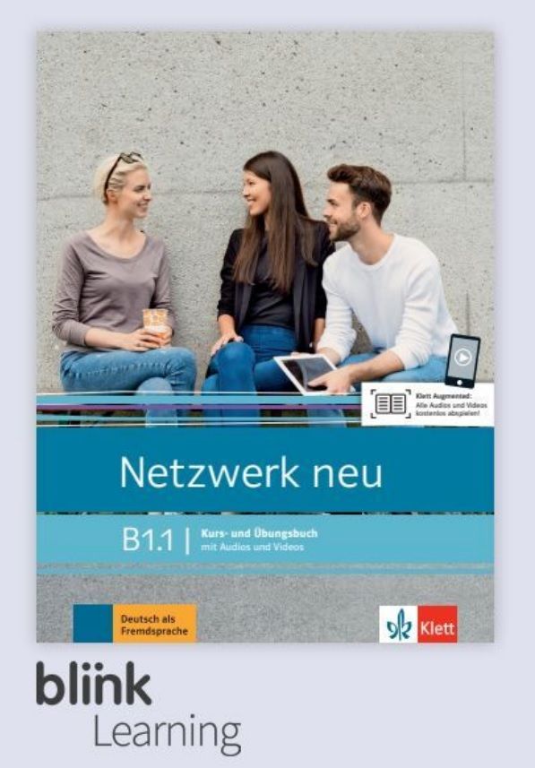 Netzwerk neu B1.1 – Digitale BlinkLearning – Kursbuch – Lernende