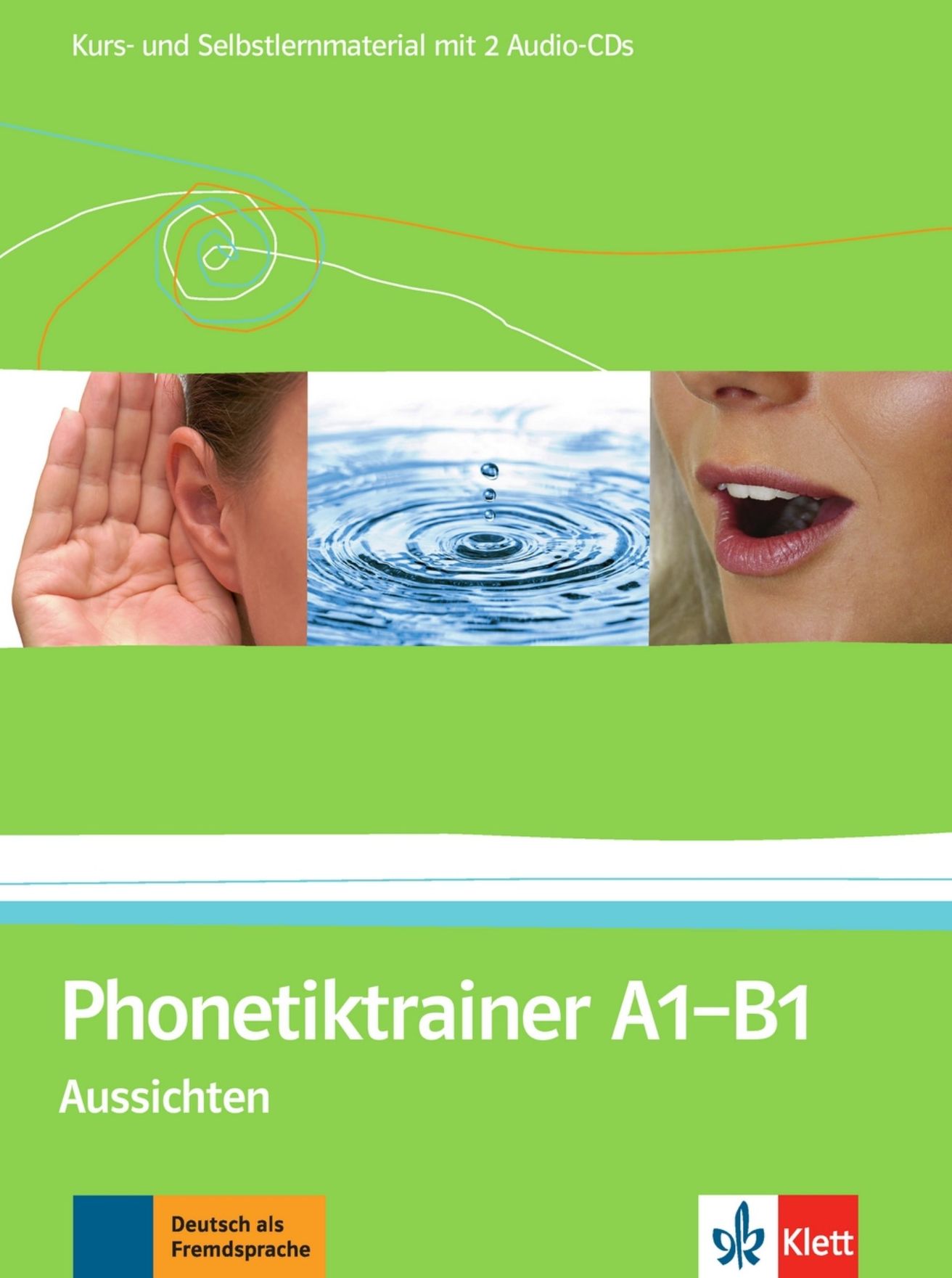 Phonetiktrainer (A1-B1) – Kurs./Selbstlernmaterial + 2Audio CD