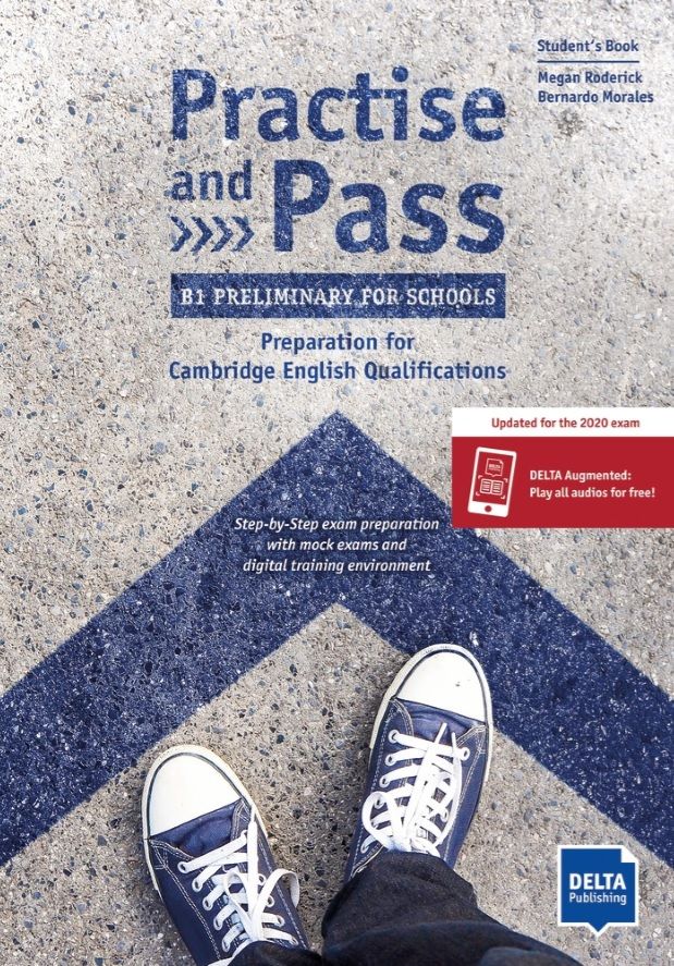 Practise and Pass B1 – Preliminary for Schools – Student's Book + MP3 allango.net