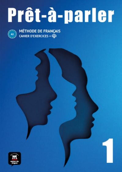 Pret-a-parler 1 (A1) – Cahier d´exercices + MP3 téléchargeables