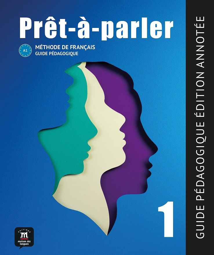 Pret-a-parler 1 (A1) – Guide pédagogique Édition annotée + MP3 téléchargeables