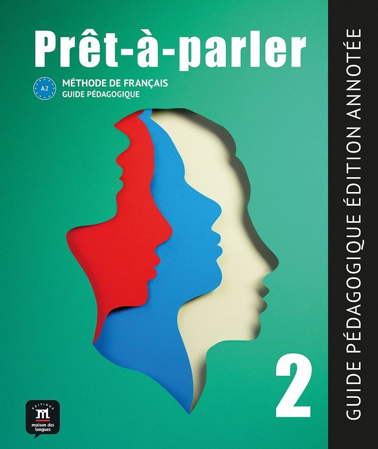Pret-a-parler 2 (A2) – Guide pédagogique Édition annotée + MP3 téléchargeables