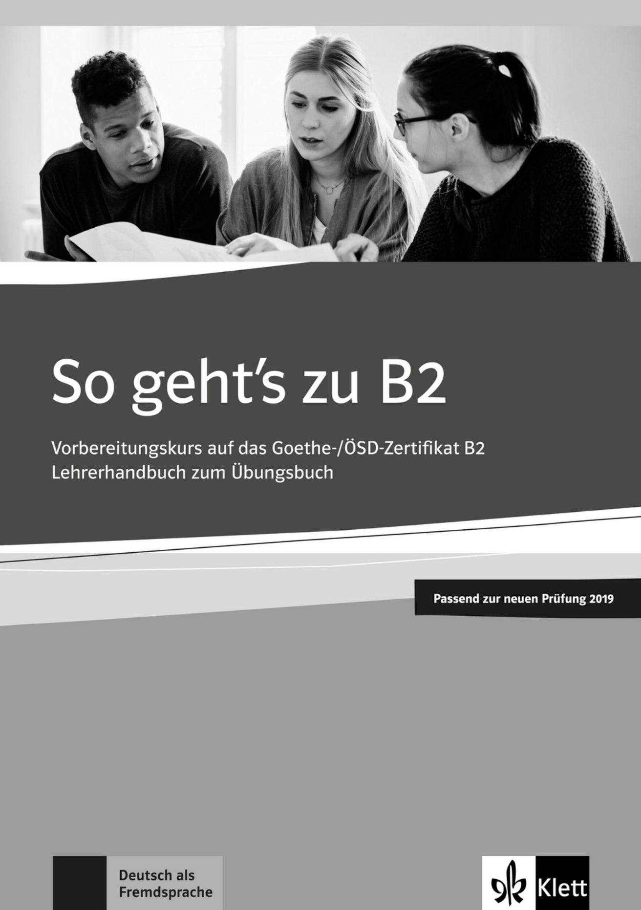 So geht's zu B2 – Unterrichtshandbuch zum Übungsbuch