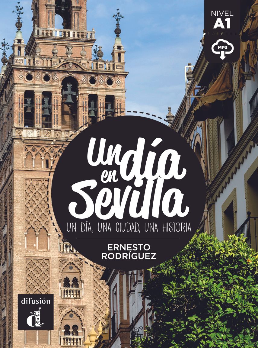 Un día en Sevilla (A1) – Libro + MP3 descargable