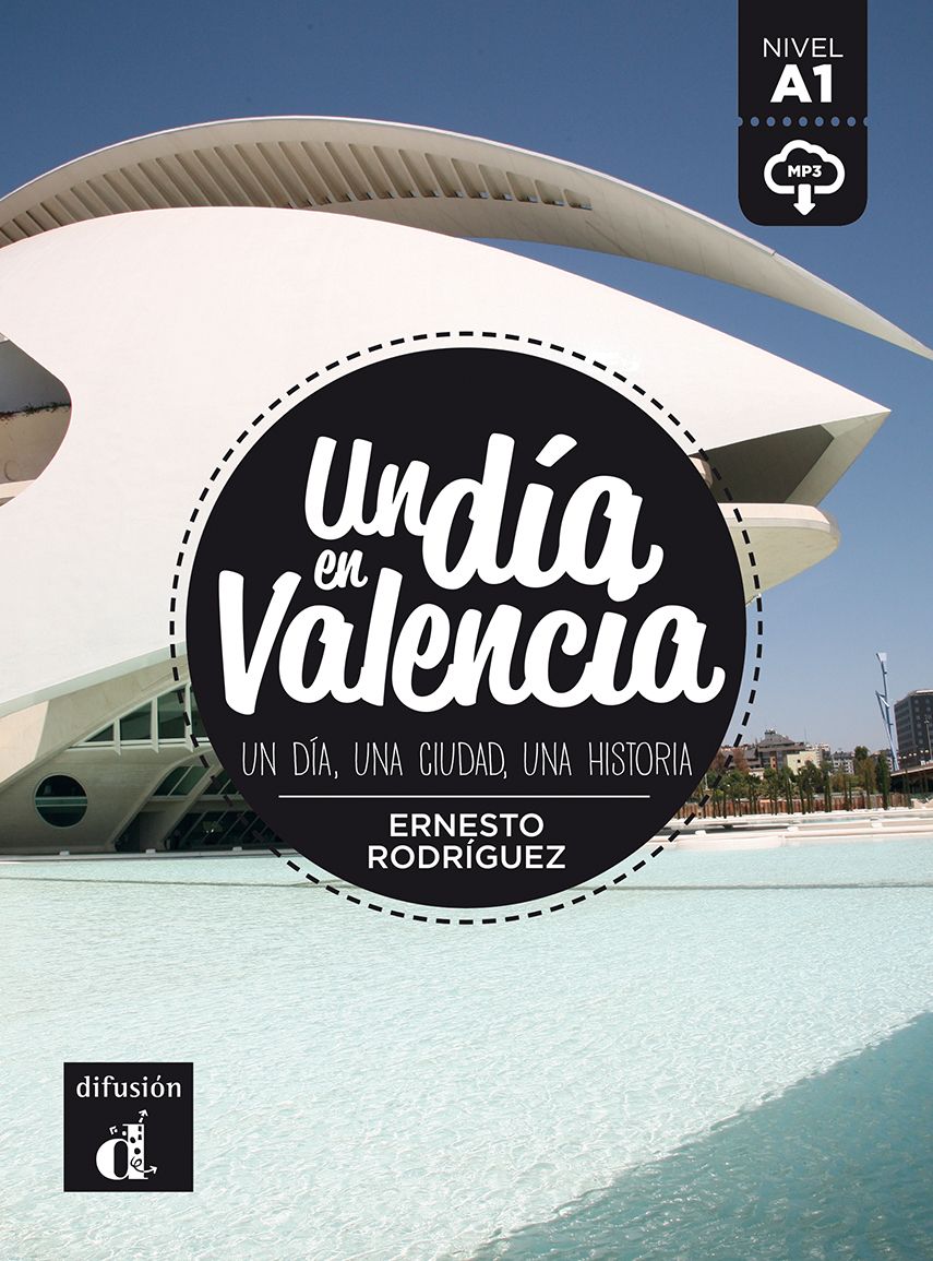 Un día en Valencia (A1) – Libro + MP3 descargable
